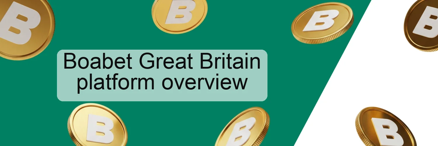 Boabet Great Britain platform overview
