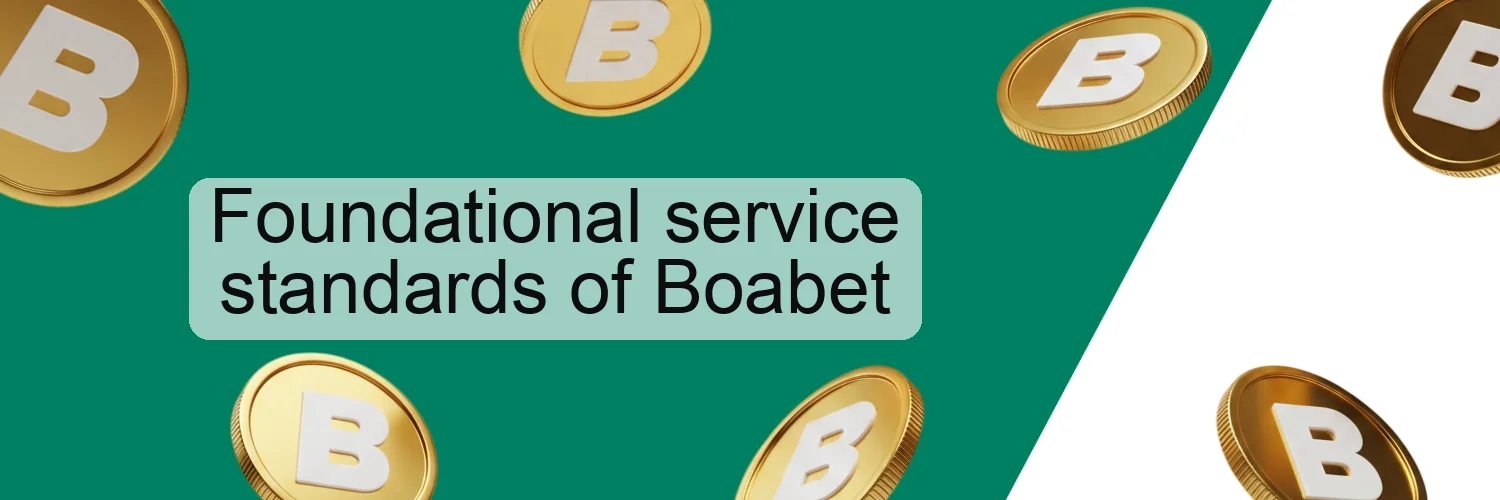 Foundational service standards of Boabet