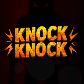 Knock Knock